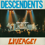 Descendents - Liveage! 