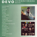 Devo - Q: Are We Not Men? A: We Are Devo / Devo Live