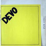 Devo - Tigerwax