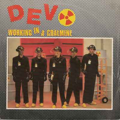 Devo - Working In A Coal Mine UK 7"
