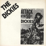The Dickies - Attack Of The 50 Ft. Dickies
