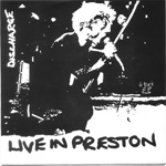 Discharge - Live In Preston