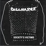 Discharge - Society's Victims