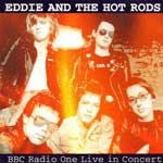 Eddie And The Hot Rods - BBC Radio One Live In Concert