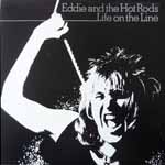 Eddie And The Hot Rods - Life On The Line LP