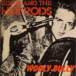 Eddie And The Hot Rods - Wooly Bully