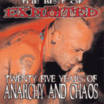 The Exploited - The Best Of The Exploited: Twenty Five Years Of Anarchy And Chaos