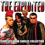 The Exploited - Complete Punk Singles Collection