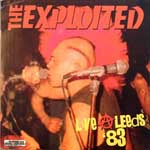 The Exploited - Live Leeds '83