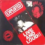 The Exploited - Live And Loud!!