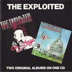 The Exploited ‎– Live On Stage / Live At The Whitehouse