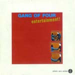 Gang Of Four - Entertainment! & Yellow EP