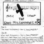 The Good Missionaries - Vibing Up The Senile World...