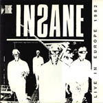 The Insane - Live In Europe 1982