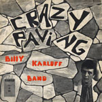 Billy Karloff Band - Crazy Paving
