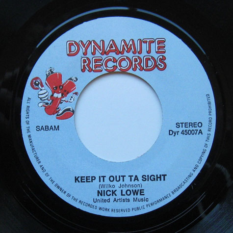 Nick Lowe - Keep It Out Of Sight - Holland 7" 1976 (Dynamo - COU/B-DYR 45007)