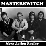 Masterswitch - More Action Replay