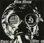 Mau Maus - Facts Of War E.P.