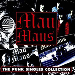 Mau Maus - The Punk Singles Collection