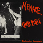 Menace - Final Vinyl - The Complete Discography