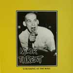 Minor Threat - Screaming At The Wall