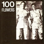 100 Flowers - Presence Of Mind