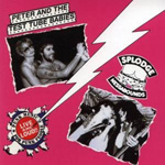 Peter And The Test Tube Babies / Splodgenessabounds - Live And Loud!!