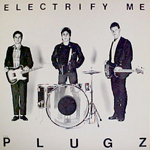 The Plugz - Electrify Me