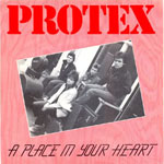 Protex - A Place In Your Heart