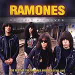 Ramones - Classic Airwaves: The Best Of The Ramones Broadcasting Live