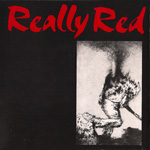 Really Red - Really Red