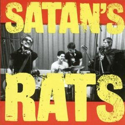 Satan's Rats - What A Bunch Of Rodents 
