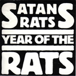 Satan's Rats - Year Of The Rats