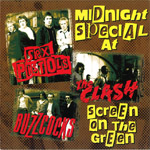 Sex Pistols / The Clash / Buzzcocks ‎– Midnight Special At Screen On The Green