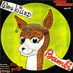Sex Pistols - Who Killed Bambi?