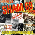 Sham 69 - The Punk Singles Collection 1977-1980