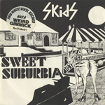 Skids - Sweet Suburbia