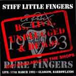 Stiff Little Fingers - B's, Live, Unplugged & Demos