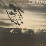 Subhumans - From The Cradle To The Grave