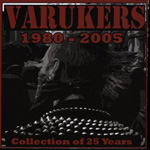 The Varukers - 1980-2005: Collection 25 Years