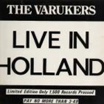 The Varukers - Live In Holland