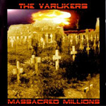 The Varukers - Massacred Millions