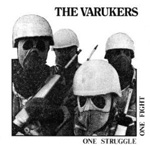 The Varukers - One Struggle One Fight