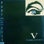 The Vibrators - Baby Blue Eyes