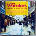 The Vibrators - The Best Of: 25 Years Of Pure Mania