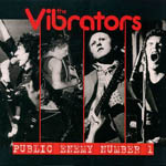 The Vibrators - Public Enemy Number 1