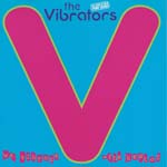 The Vibrators - We Vibrate - The Best Of