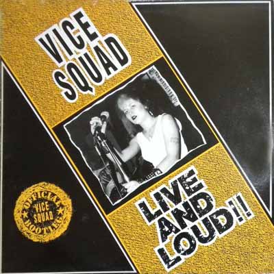 Vice Squad - Live And Loud!!