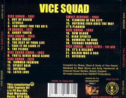 Vice Squad - The Rarities 1979-1985 - UK CD 1999 (Captain Oi! - AHOY CD 123)