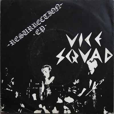 Vice Squad - Resurrection EP